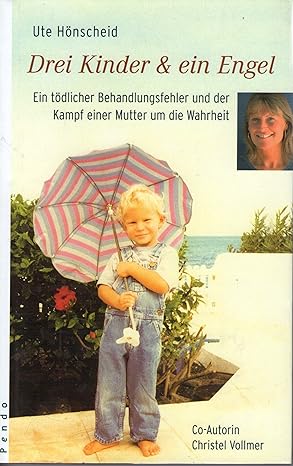 Buchcover: Drei Kinder & ein Engel von Ute Hönscheid mit einem kleinen Kind mit Regenschirm.